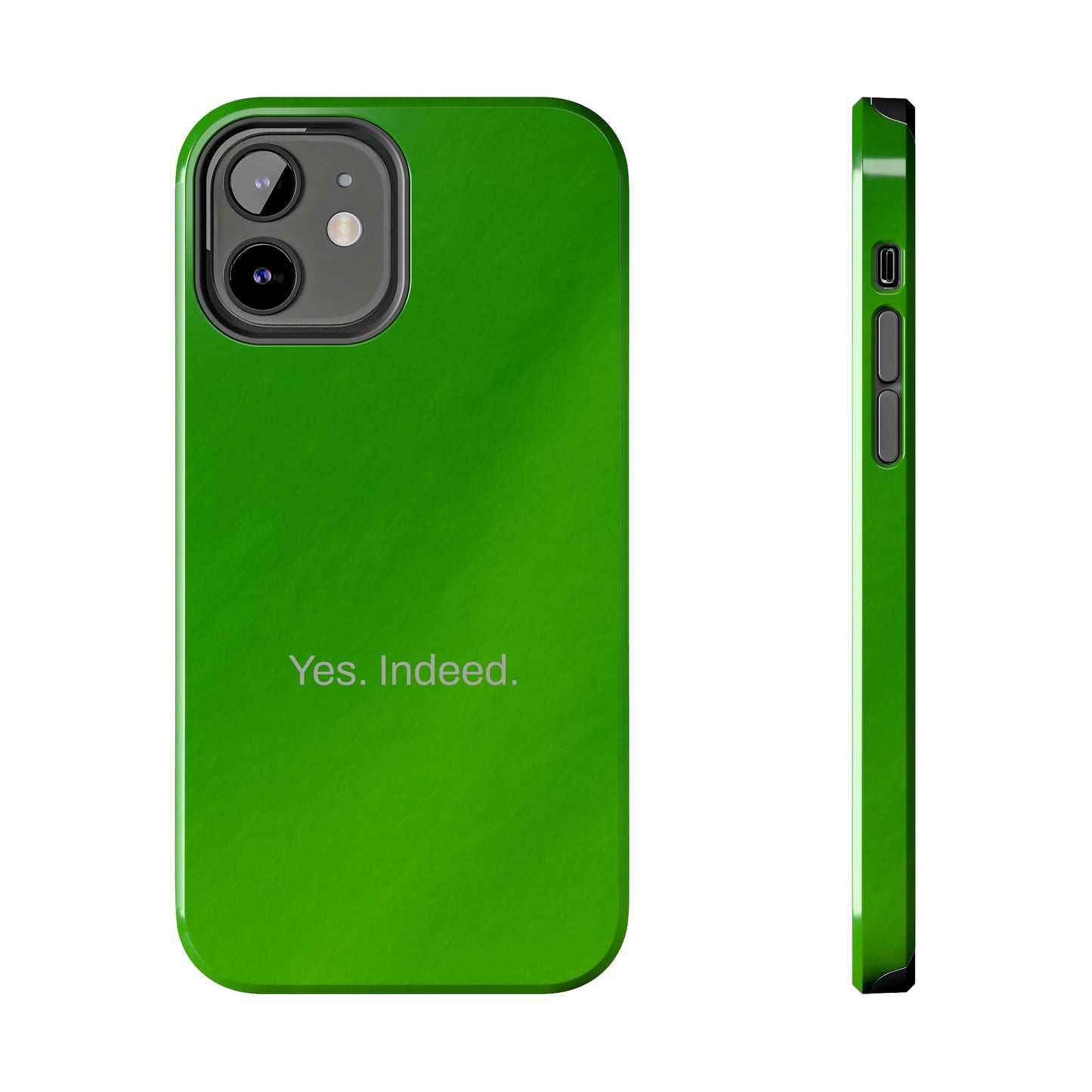 Yes. Indeed. / Green & Fresh iPhone Case