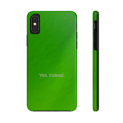 Yes. Indeed. / Green & Fresh iPhone Case