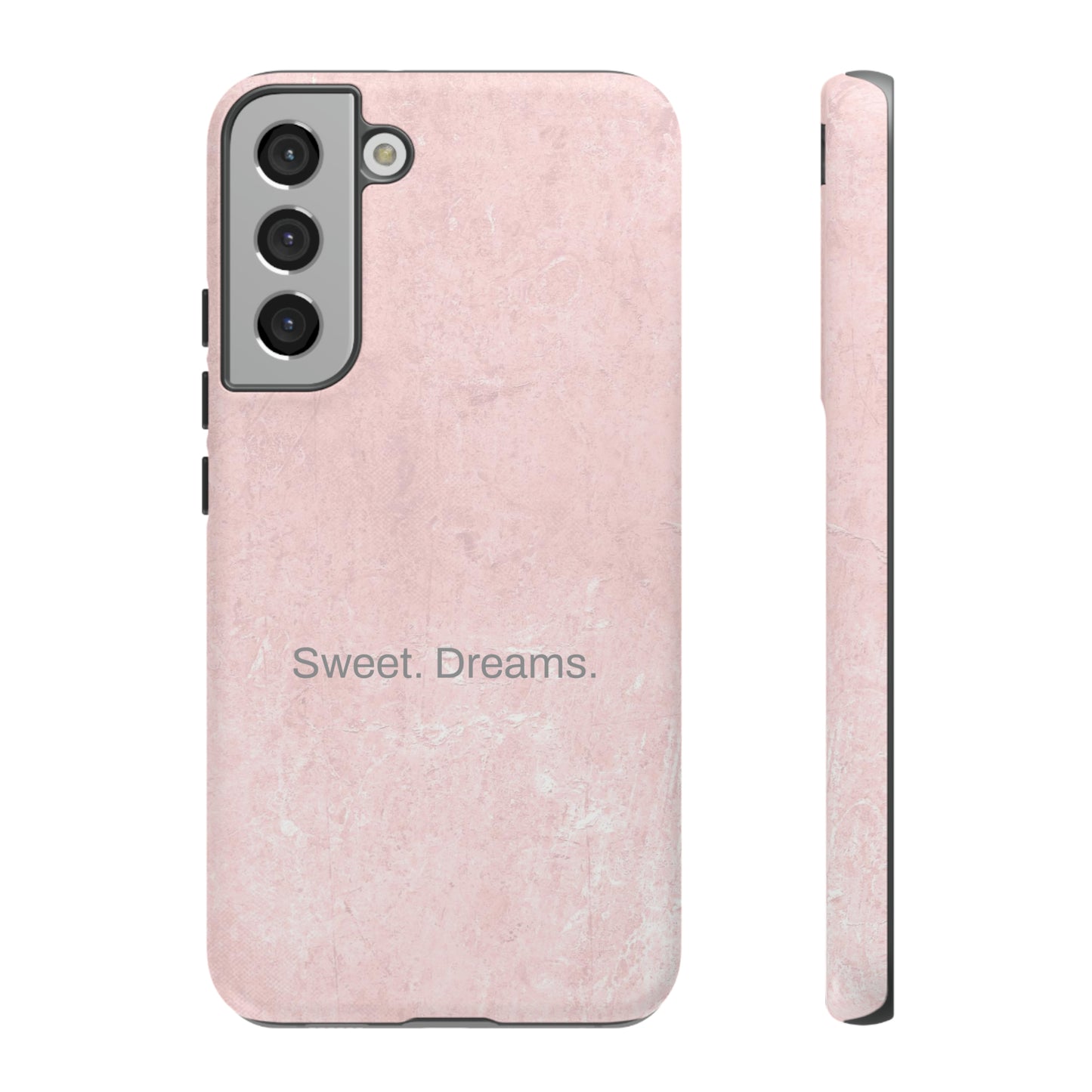 Sweet. Dreams. / Pink Pastel Samsung Case