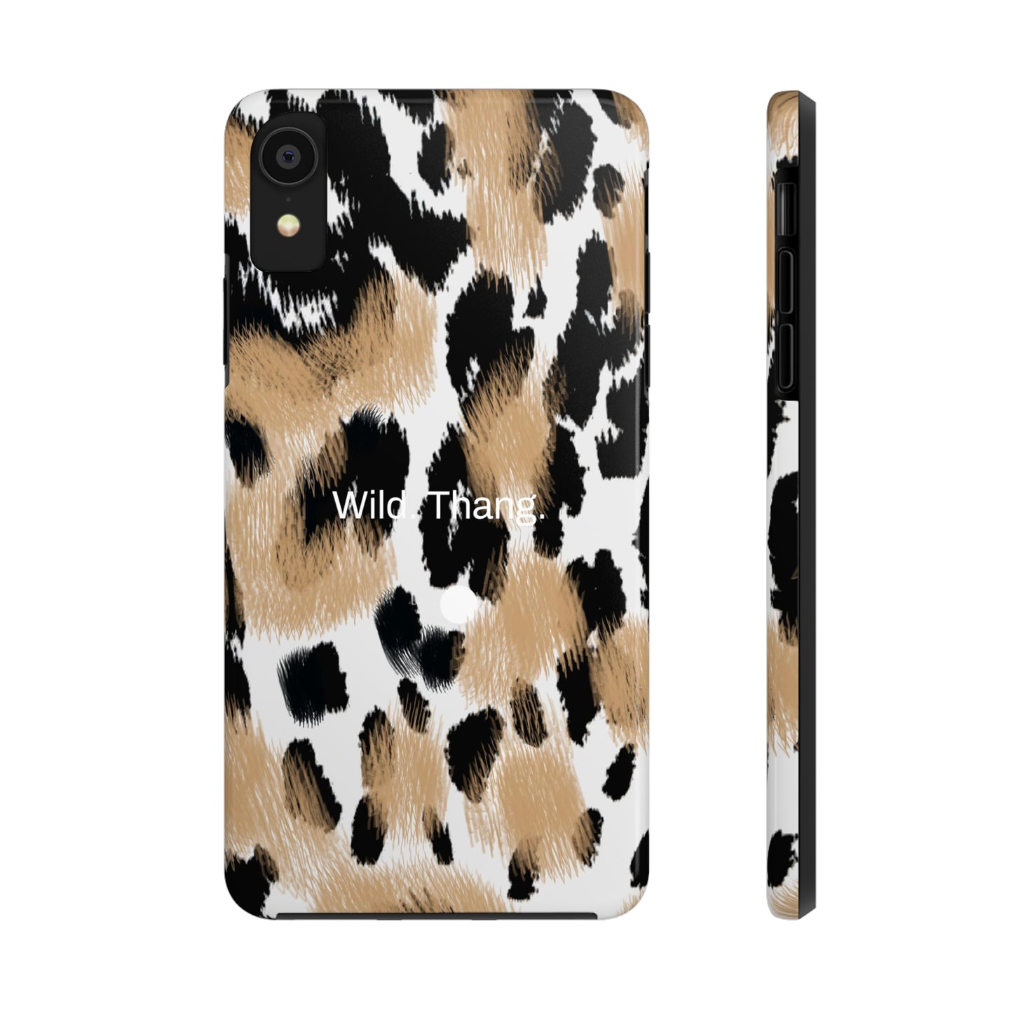 Wild. Thang. / Leopard iPhone Case