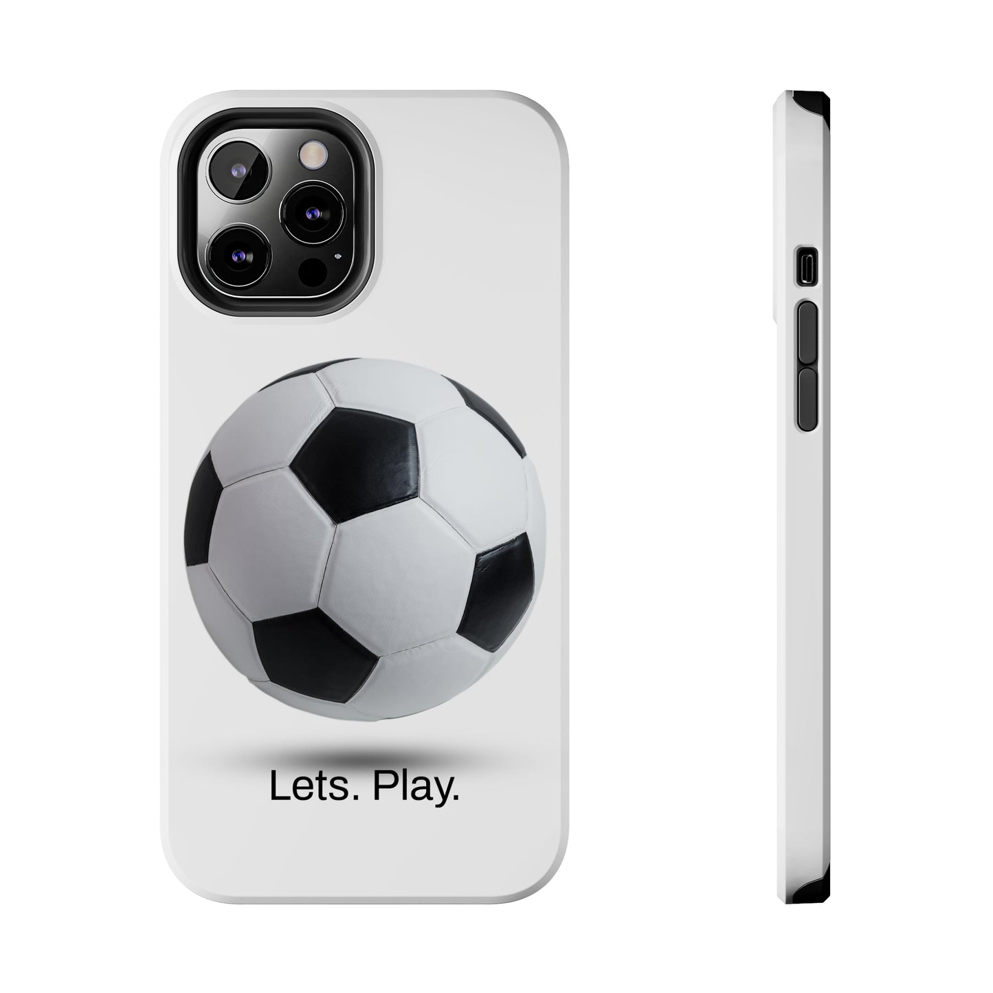 Lets. Play. / Soccer iPhone Case