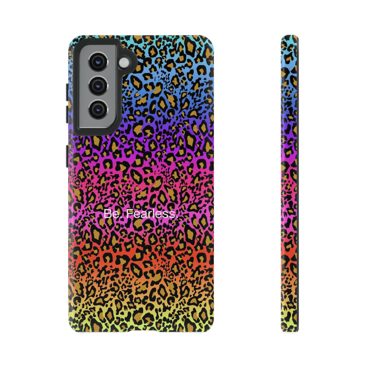 Be. Fearless. / Flashy Mama Samsung Case