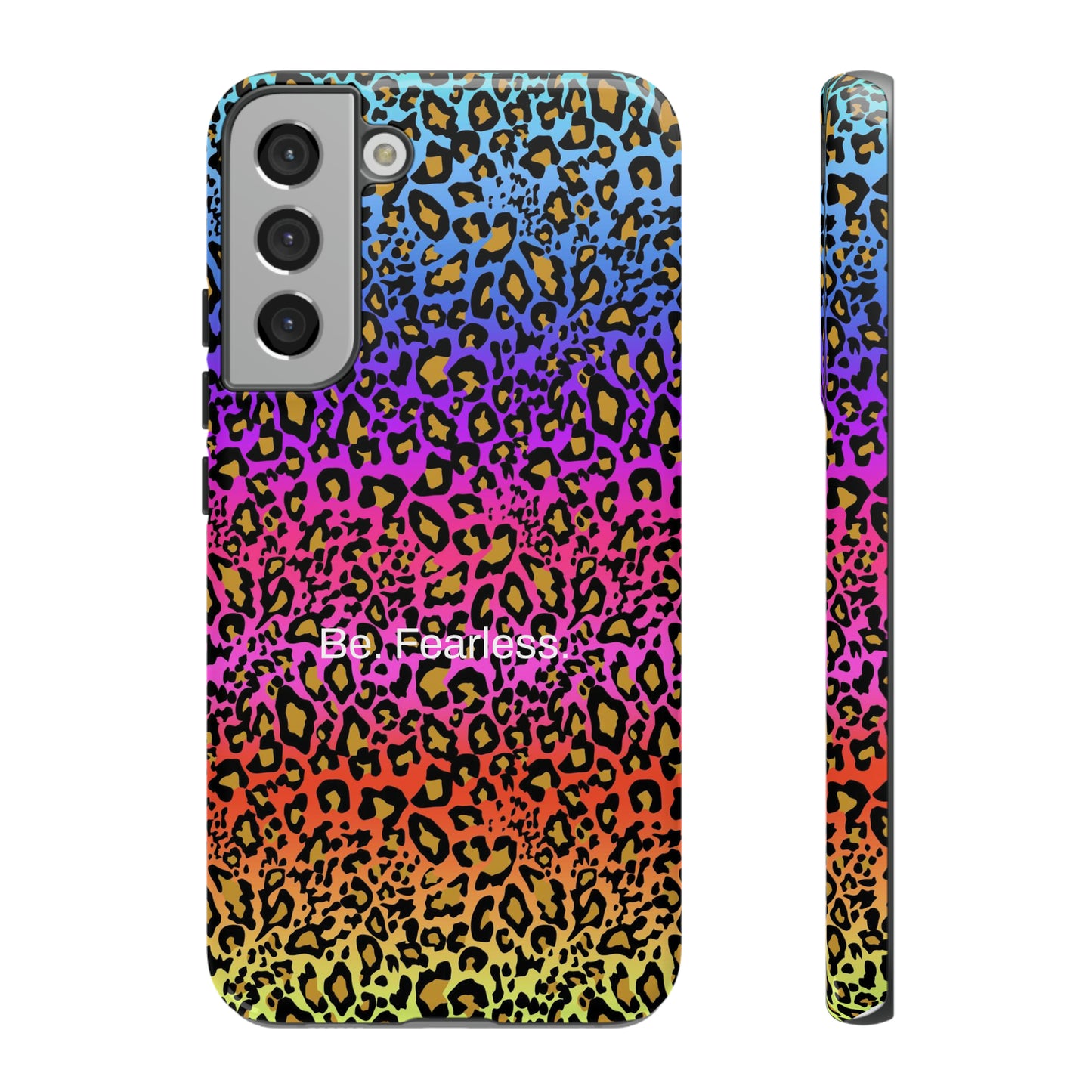 Be. Fearless. / Flashy Mama Samsung Case