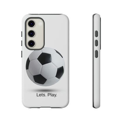 Lets. Play. / Soccer Samsung Case