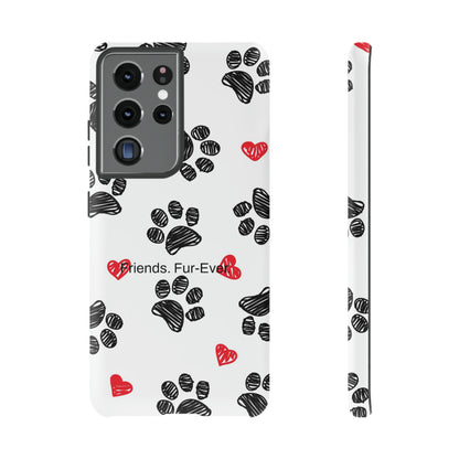 Friends. Fur-Ever. / Paws & Love Samsung Case