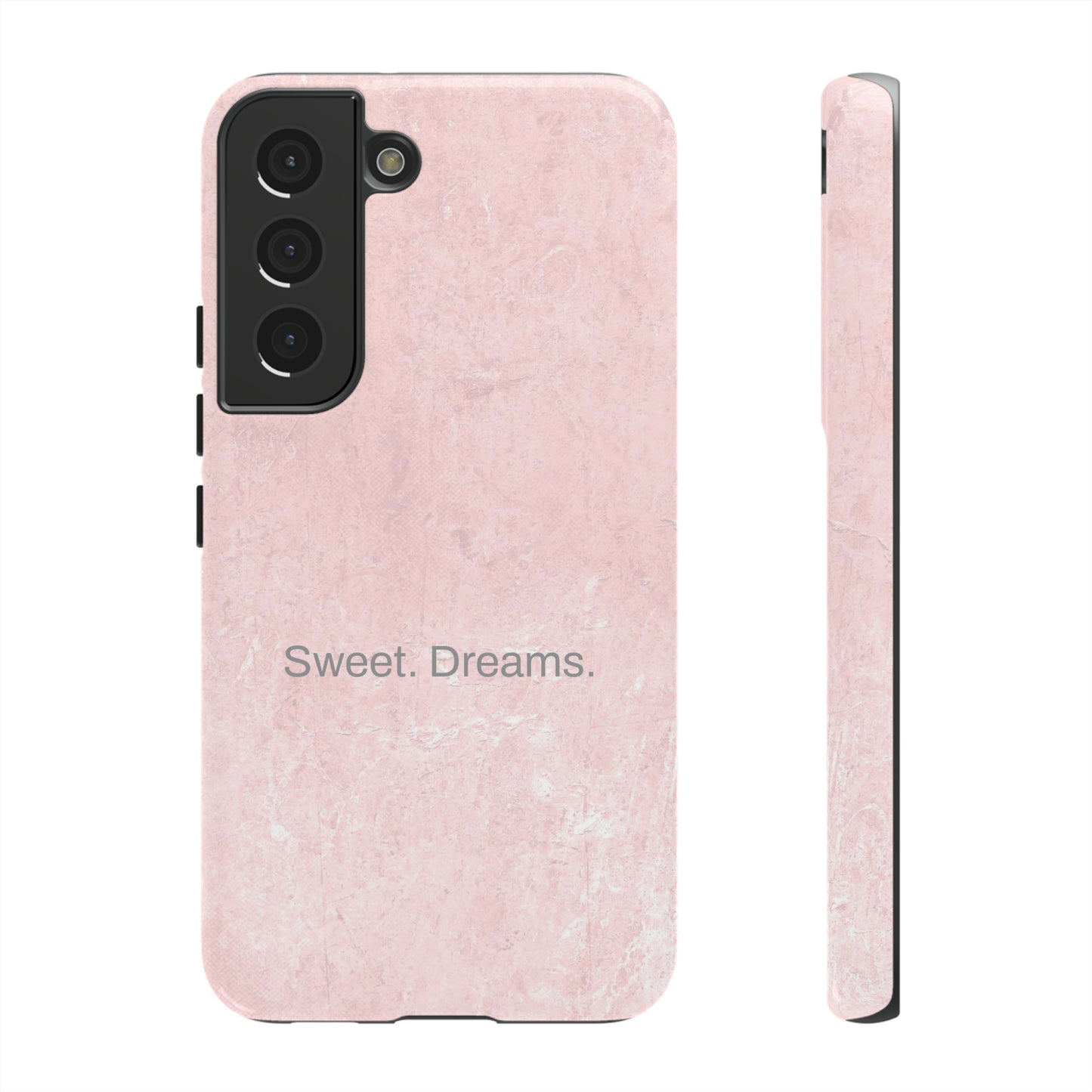 Sweet. Dreams. / Pink Pastel Samsung Case