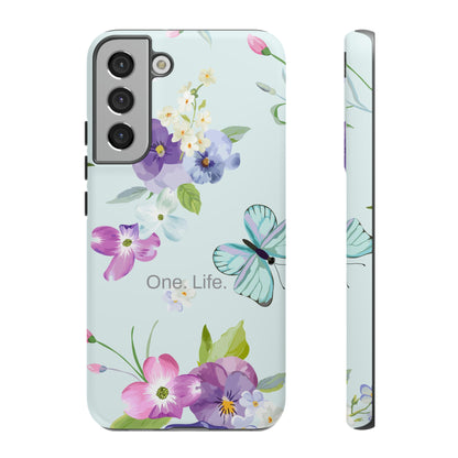 One. Life. / Let's Go Samsung Case