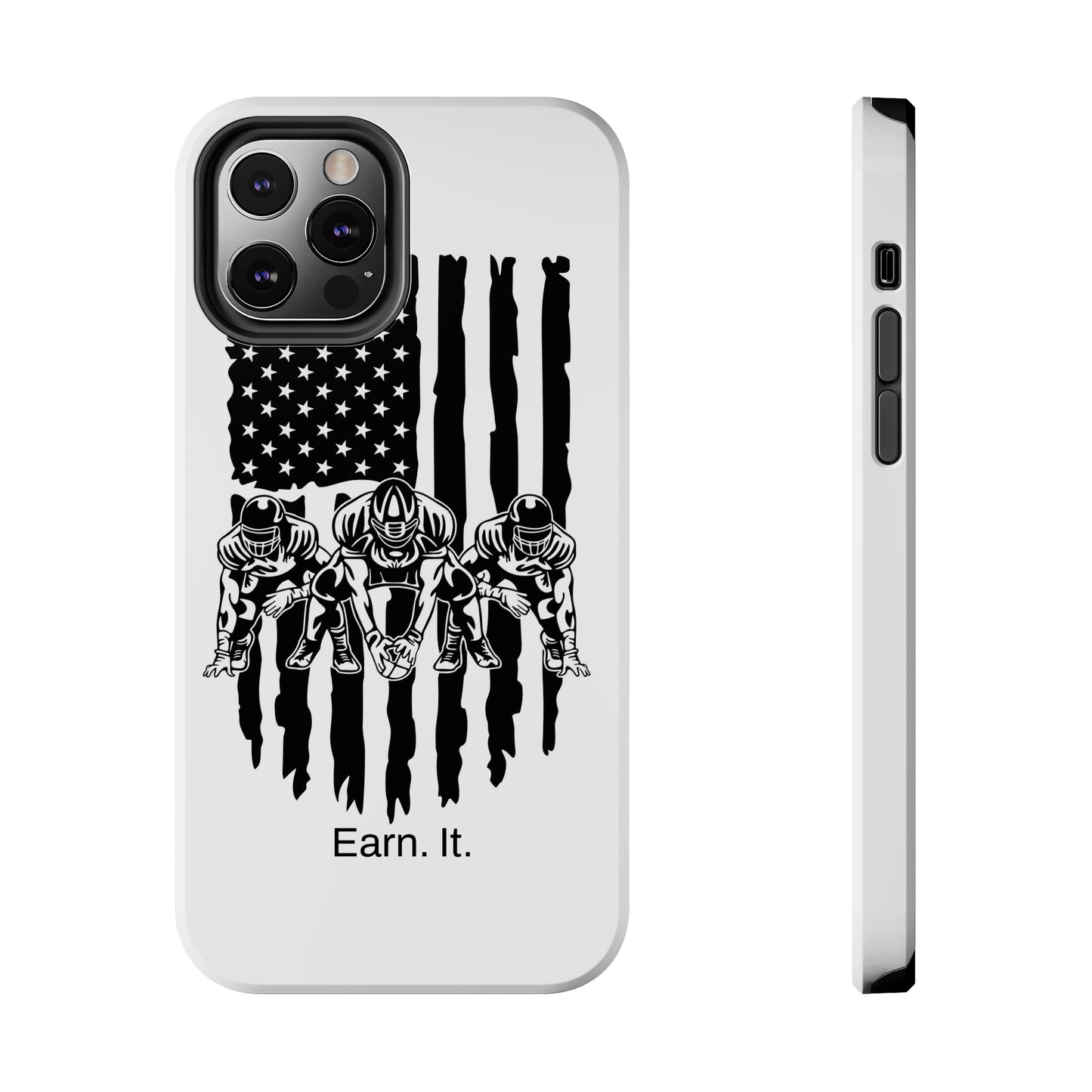 Earn. It. / Football iPhone Case