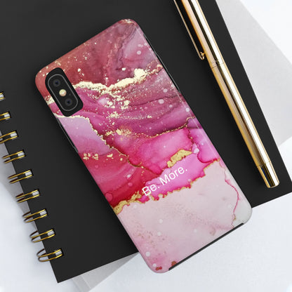 Be. More. / Pink Water Color Marble iPhone Case