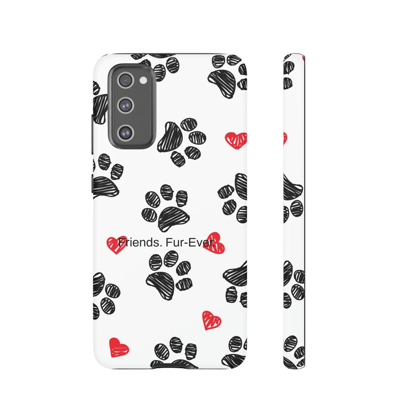 Friends. Fur-Ever. / Paws & Love Samsung Case