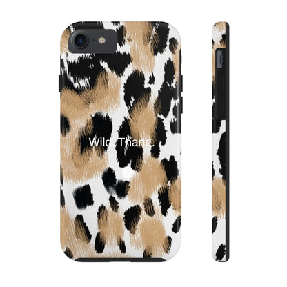 Wild. Thang. / Leopard iPhone Case