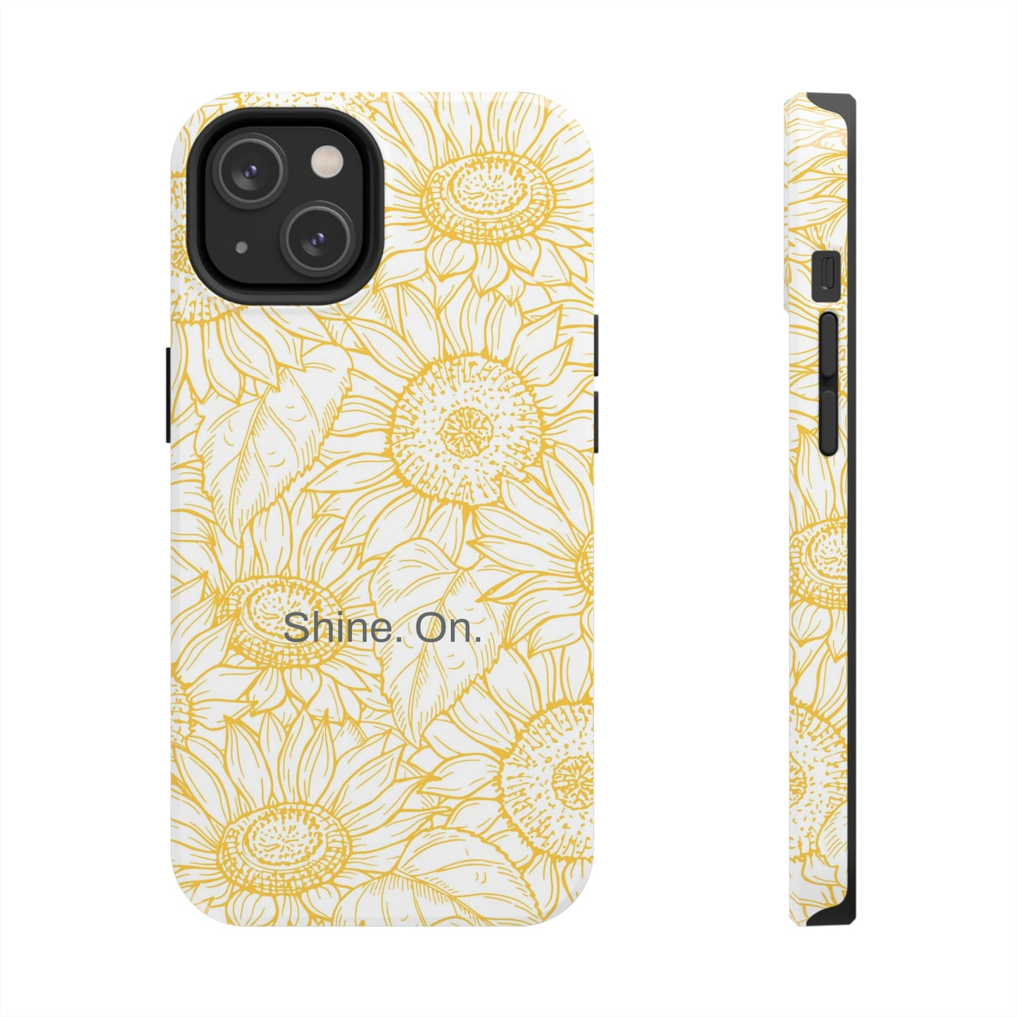 Shine. On. / You Are My Sunshine iPhone Case