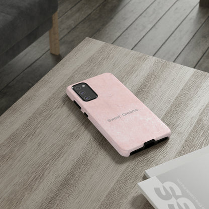 Sweet. Dreams. / Pink Pastel Samsung Case