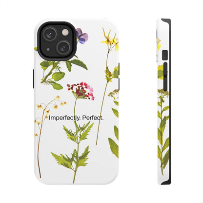 Imperfectly. Perfect. / Wild Flowers iPhone Cases