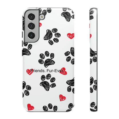 Friends. Fur-Ever. / Paws & Love Samsung Case