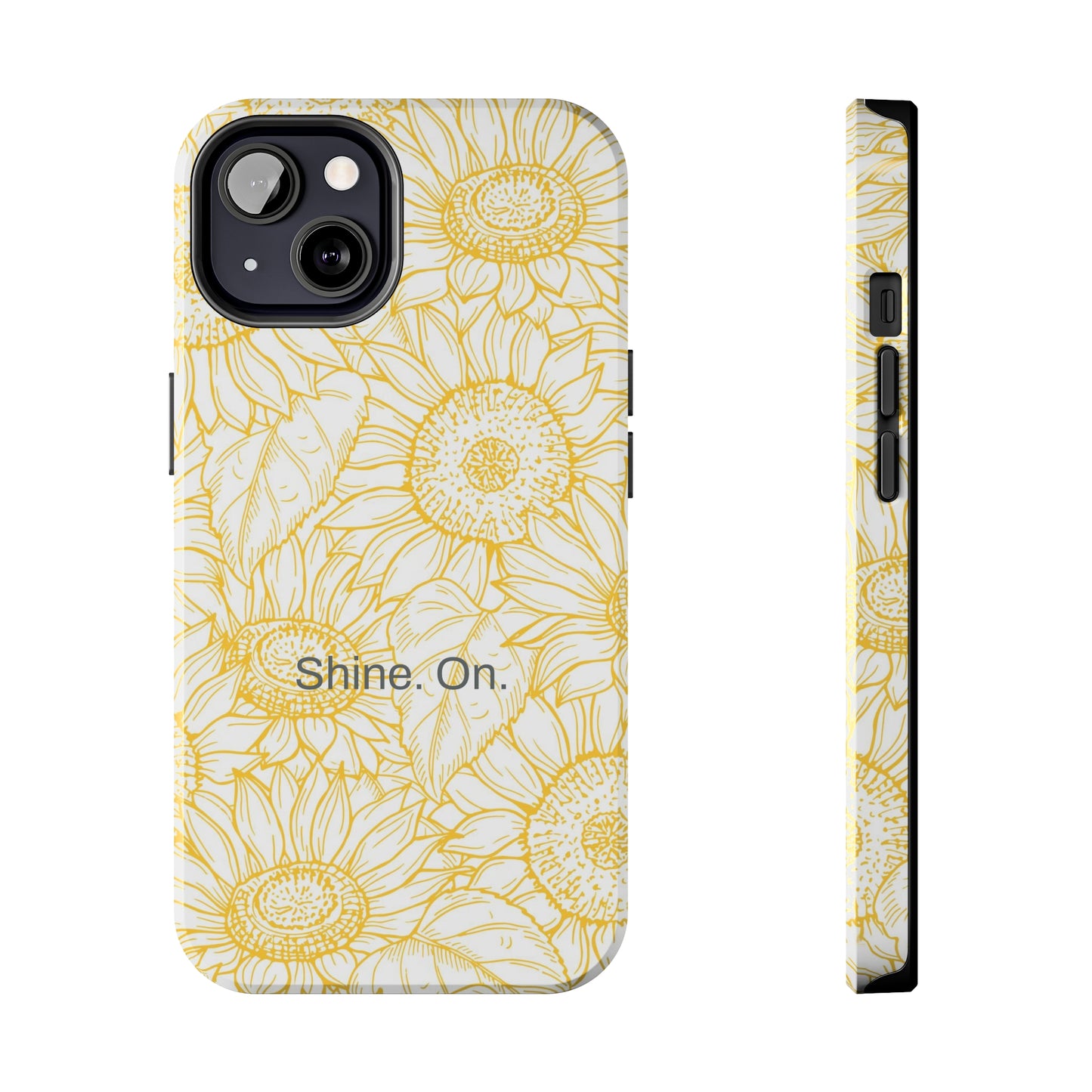 Shine. On. / You Are My Sunshine iPhone Case