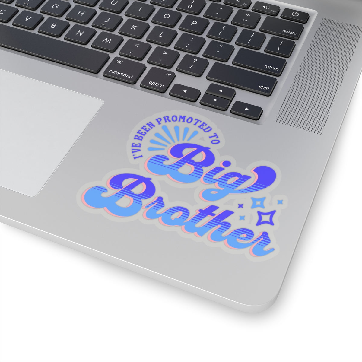 I've Been Promoted To Big Brother Sticker, Big Brother Announcement,  New Baby Sticker