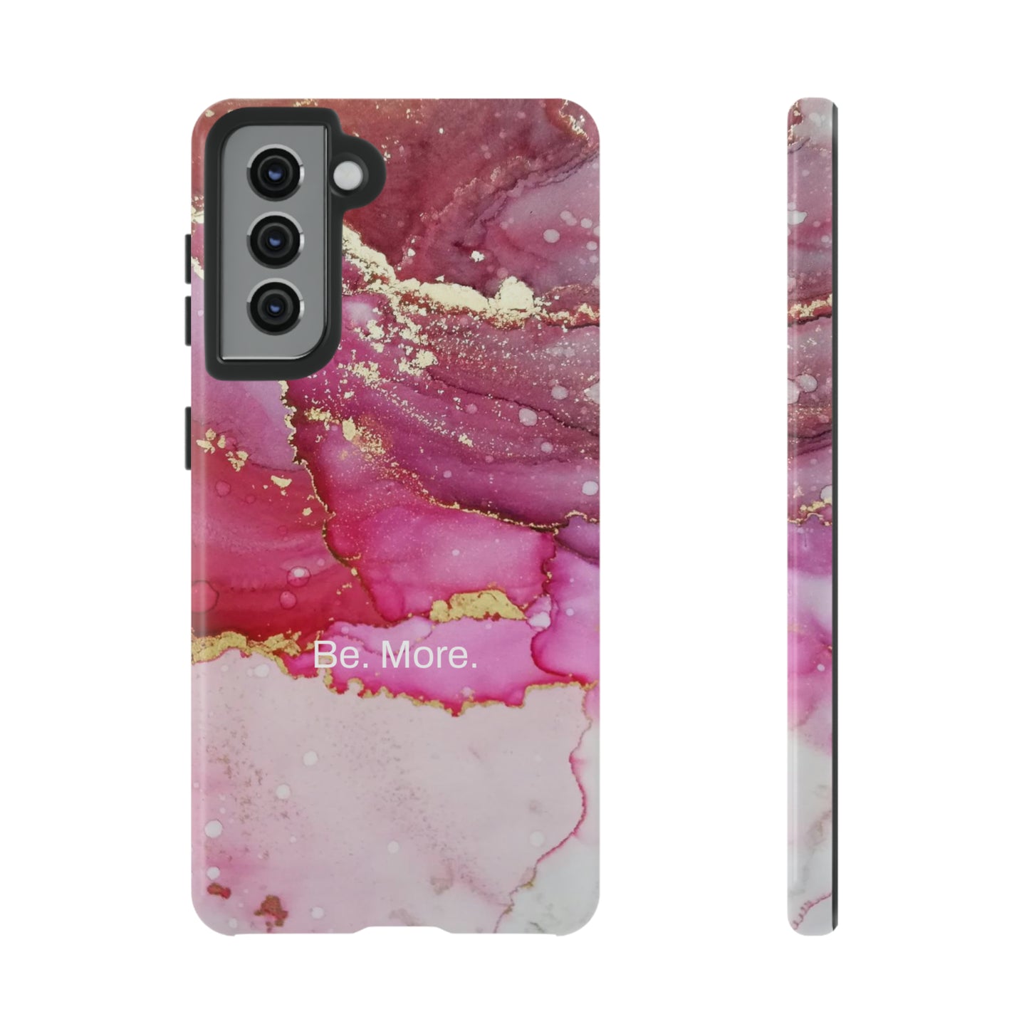 Be. More. / Pink Water Color Marble Samsung Case