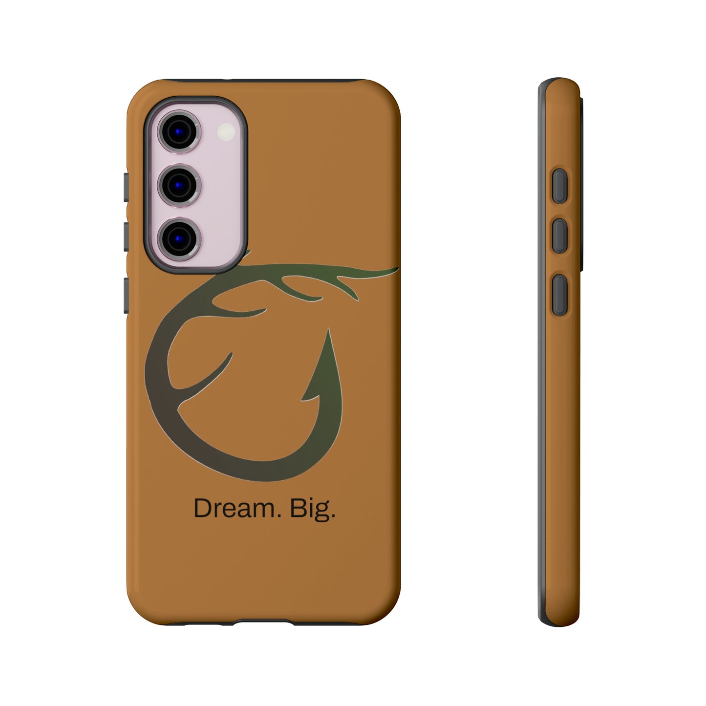 Dream. Big. / Huntin' & Fishin' Samsung Case