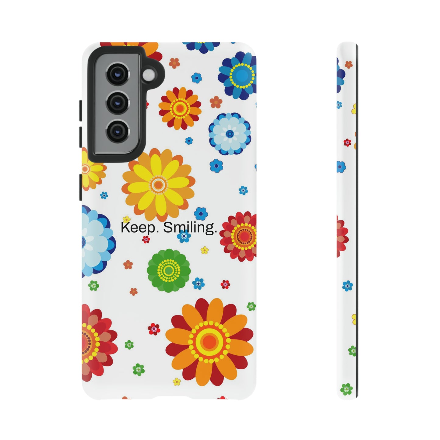 Keep. Smiling. / Dotted Flowers Samsung Case